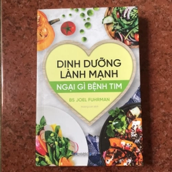 Dinh dưỡng lành mạnh ngại gì bệnh tim 