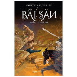 Bãi Săn - Phần 2: Phản Đồ - Nguyễn Đình Tú