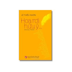 Hoa rơi hữu ý - Lê Thiếu Nhơn