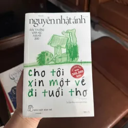 Cho Tôi Xin Một Vé Đi Tuổi Thơ – Nguyễn Nhật Ánh - K3 1008193
