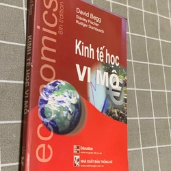 KINH TẾ HỌC VI MÔ -David Begg Stanley Fischer Rudiger Dornbusch 545133