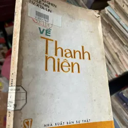 Về thanh niên - C. Mác, Ph. Ăng-ghen, V. I. Lê-nin, I. V. Xta-lin - Chính trị / Tư tưởng 1023864