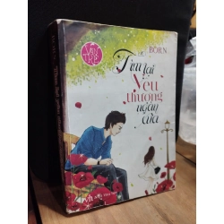 TÌM LẠI YÊU THƯƠNG NGÀY XƯA - BORN 308784