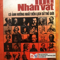 Sách cũ 100 Nhân vật có ảnh hường nhất đến lịch sử thế giới - Lê Thuỳ Chi biên dịch 305944