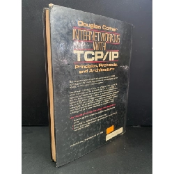 Internetworking with TCP/IP principles, protocols and architecture mới (bìa cứng) mới 80% bẩn nhẹ Douglas E.Comer HCM3004 NGOẠI VĂN 923727