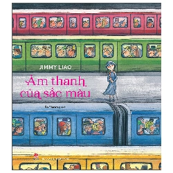 Âm Thanh Của Sắc Màu (2025) (Bìa Cứng) - Jimmy Liao