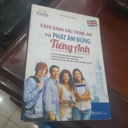 Cách ĐÁNH DẤU TRỌNG ÂM và PHÁT ÂM ĐÚNG tiếng Anh