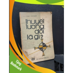 (TẶNG BOOKMARK) Thuyết Tương Đối Là Gì L.D. Landau - G.B Rumer mới 60% (ố vàng, bị ướt) 1987 RBK1604 khoa học