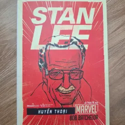 Stan Lee: Huyền thoại Marvel - Bob Batchelor - Tiểu sử