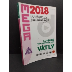 Mega 2018 - luyện đề THPT quốc gia 2018 VẬT LÝ mới 80% ố bẩn 2017 HCM1710 Trần Văn Oai GIÁO TRÌNH, CHUYÊN MÔN