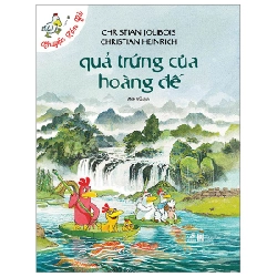 Chuyện xóm gà- Qủa trứng của hoàng đế - Christian Jolibois-Christian Heinrich 2023 New 100% HCM.PO