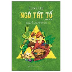 Tuyển Tập Ngô Tất Tố - Ngô Tất Tố 141638