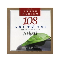 108 Lời Tự Tại (Tái Bản 2015) - Thánh Nghiêm ASB.PO Oreka Blogmeo 230225