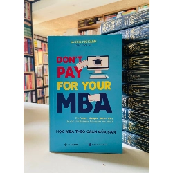 Học MBA theo cách của bạn - Laurie Pickard STB3498 Phát triển bản thân