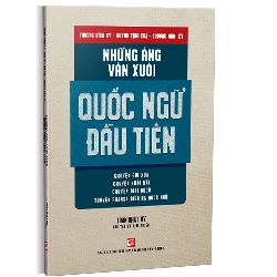 Những áng văn xuôi quốc ngữ đầu tiên - Trần Nhật Vy