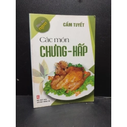 Các món chưng - hấp Cẩm Tuyết năm 2013 mới 90% bẩn nhẹ HCM2602 kỹ năng món ăn