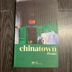 Chinatown - Thuận (VH Việt Nam)