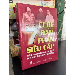 7 cuộc đàm phán siêu cấp - Mộ Kiệt
