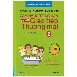 Cẩm Nang Tiếng Hàn Trong Giao Tiếp Thương Mại - Tập 2 - Lee Mi-Hye