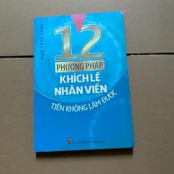 12 phương pháp khích lệ nhân viên tiền không làm được