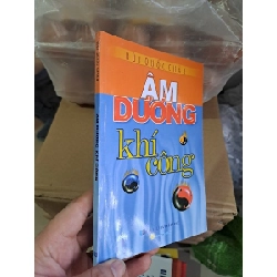 Âm dương khí công mớ 90% Bùi Quốc Châu HCM2507