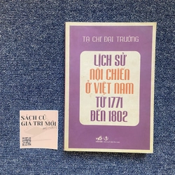 Lịch sử nội chiến ở Việt Nam 1771 - 1802 330569