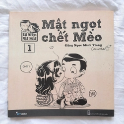 MẬT NGỌT CHẾT MÈO