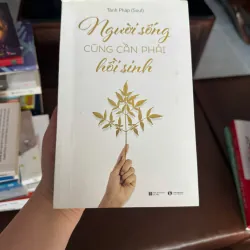 NGƯỜI SỐNG CŨNG CẦN PHẢI HỒI SINH – Tánh Pháp (Soul) - K3 1006624