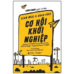 Cơ Hội Khởi Nghiệp - Sean Wise, Brad Feld