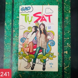 TỰ SÁT - GÀO - số 241