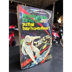 Những sứ giả từ vũ trụ sự thật hay huyền thoại - Andrei Donimirxki