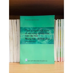 (Sách cũ SCGR) Tâm lý người Việt Nam đi vào công nghiệp hóa, hiện đại hóa - Phạm Minh Hạc - Pháp luật VAVOXA3-3 Blogmeo090426