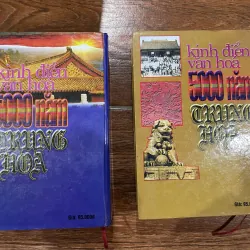 Kinh điển văn hóa 5000 năm Trung Hoa tập 3 + 4. (10) 1002553