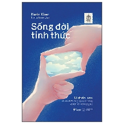Sống Đời Tỉnh Thức (2025) - Karin Kiser