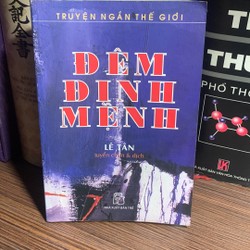 Đêm Định Mệnh- truyện ngắn thế giới Lê Tân tuyển chọn và dịch 194106