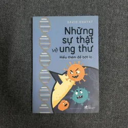 Những sự thật về ung thư - David Khayat