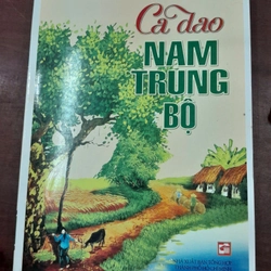 CA DAO NAM TRUNG BỘ - THẠCH PHƯƠNG - NGÔ QUANG HIỂN