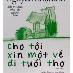 Cho tôi xin một vé đi tuổi thơ - Nguyễn Nhật Ánh 147342