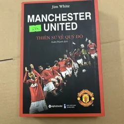 MANCHESTER UNITED thiên sứ về quỷ đỏ