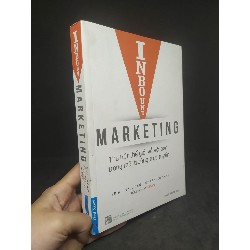 Inbound Marketing - Thu hút thế giới về với bạn trong môi trường trực tuyến - Mới 80% HCM0312