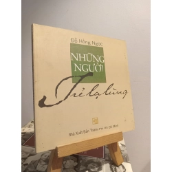 Những người trẻ lạ lùng - Đỗ Hồng Ngọc