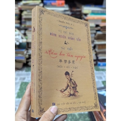 CỤ PHÓ BẢNG MINH XUYÊN HOÀNG YẾN & TÁC PHẨM TẦM HỌC TẦM NGUYÊN : KHẢO - CHÚ - LUẬN (Nguyễn Phúc An) (Bản đặc biệt, Chữ ký tác giả) 136681