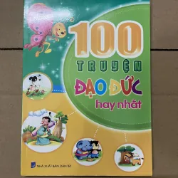 100 truyện đạo đức hay nhất 