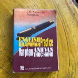 VĂN PHẠM ANH VĂN THỰC HÀNH- L.G.ALEXANDER LONGMAN