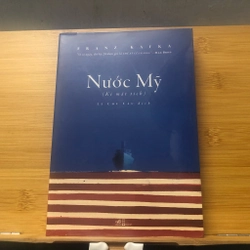 Nước Mỹ (Kẻ mất tích) - Franz Kafka (như mới!) 327152