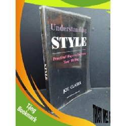 (TẶNG BOOKMARK) Understanding Style mới 90% ố nhẹ có viết tên trang đầu RBK2811 Joe Glaser HỌC NGOẠI NGỮ