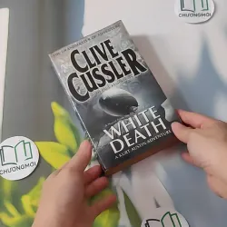 [MIỄN PHÍ BỌC SÁCH] White Death - Clive Cussler & Paul Kemprecos 1027200