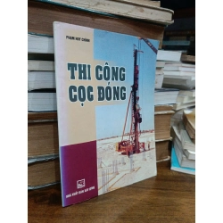 Thi công cọc đóng - Phạm Huy Chính