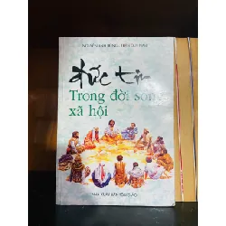 Đức tin trong đời sống xã hội - Nguyễn Anh Dũng ; Trần Duy Nam - TÂM LINH - TÔN GIÁO - THIỀN - VAVO1211