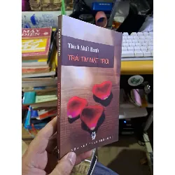 Trái tim mặt trời Thích Nhất Hạnh 2011 mới 80% ố TÂM LINH - TÔN GIÁO - THIỀN HCM1709